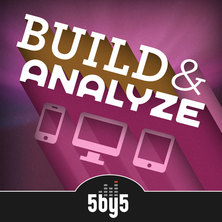 Build and Analyze podcast